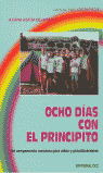 OCHO DIAS CON EL PRINCIPITO