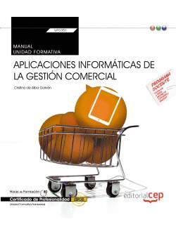 UF0351: APLICACIONES INFORMÁTICAS DE LA GESTIÓN COMERCIAL