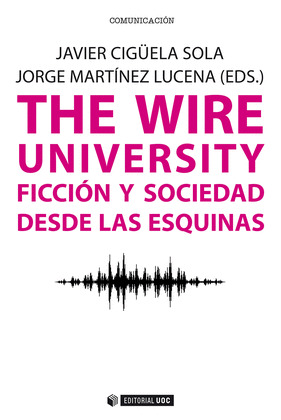 THE WIRE UNIVERSITY