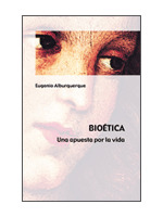 BIOETICA-UNA APUESTA POR LA VIDA 2ª ED.