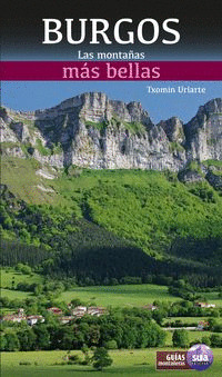 BURGOS. LAS MONTAÑAS MÁS BELLAS