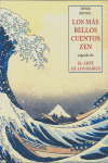 MAS BELLOS CUENTOS ZEN, LOS / SEGUIDO DE EL ARTE DE LOS HAIKUS