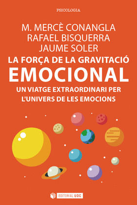 LA FORÇA DE LA GRAVITACIO EMOCIONAL