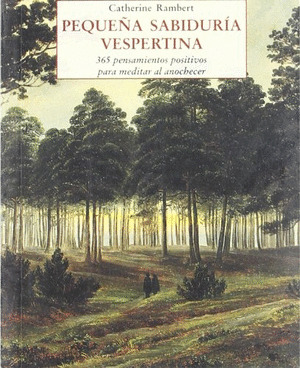 PEQUEÑA SABIDURIA VESPERTINA