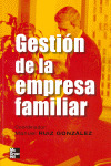 GESTION DE LA EMPRESA FAMILIAR