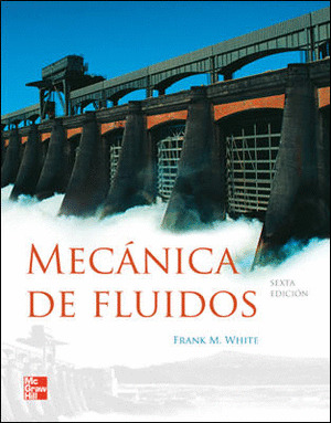 MECANICA DE FLUIDOS (6ºEDICION)