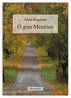 GRAN MEAULNES, O