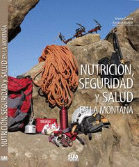 NUTRICION, SEGURIDAD Y SALUD EN LA MONTAÑA