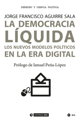 LA DEMOCRACIA LIQUIDA