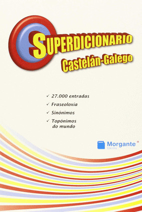 SUPERDICIONARIO CASTELAN-GALEGO