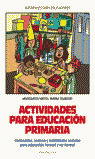ACTIVIDADES PARA EDUCACION PRIMARIA