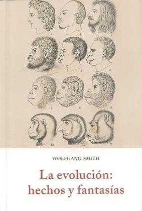 EVOLUCION: HECHOS Y FANTASIAS