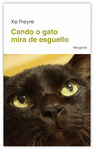 CANDO O GATO MIRA DE ESGUELLO