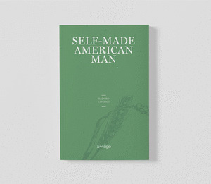SELF-MADE AMERICAN MAN