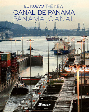 EL NUEVO CANAL DE PANAMA (ED. ACTUALIZADA)