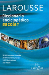 DICCIONARIO ENCICLOPEDICO ESCOLAR. EL PEQUEÑO LAROUSSE