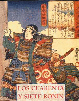 CUARENTA Y SIETE RONIN, LOS
