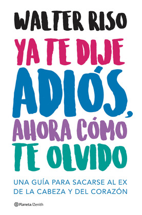 YA TE DIJE ADIOS, AHORA COMO TE OLVIDO