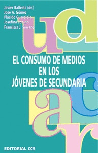 CONSUMO DE MEDIOS EN LOS JOVENES DE SECUNDARIA