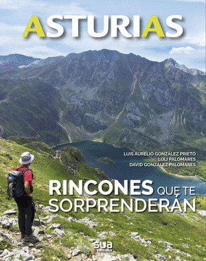 ASTURIAS. RINCONES QUE TE SORPRENDERÁN