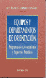 EQUIPOS Y DEPARTAMENTOS DE ORIENTACION. PROGRAMA ASESORAMIEN