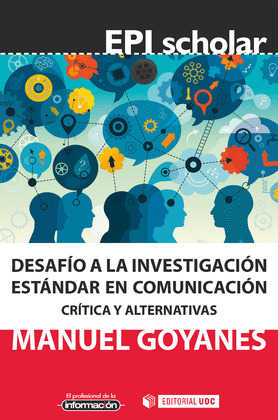 DESAFIO A LA INVESTIGACION ESTANDAR EN COMUNICACION