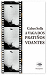 VAGA DOS PRATIÑOS VOANTES, A