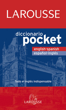 DICCIONARIO POCKET ENGLISH-SPANISH / ESPAÑOL-INGLES
