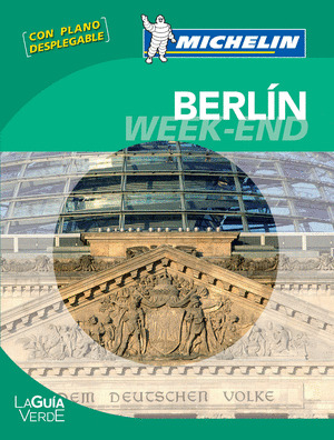 BERLÍN. GUÍA VERDE WEEK-END MICHELIN
