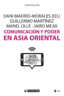 COMUNICACION Y PODER EN ASIA ORIENTAL