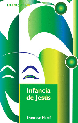 INFANCIA DE JESUS