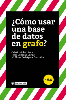 ¿COMO USAR UNA BASE DE DATOS EN GRAFO?