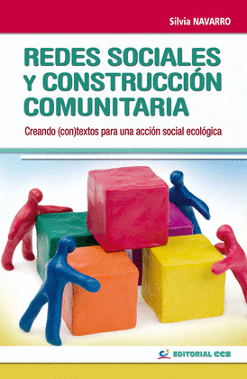 REDES SOCIALES Y CONSTRUCCION COMUNITARIA. CREANDO (CON)TEXT