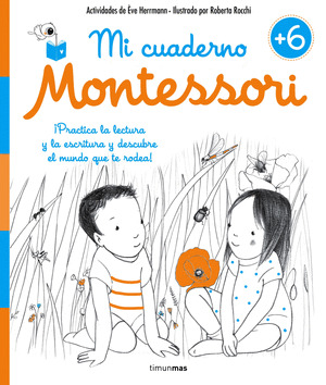 MI CUADERNO MONTESSORI +6 AÑOS