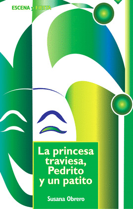 PRINCESA TRAVIESA, PEDRITO Y UN PATITO, LA