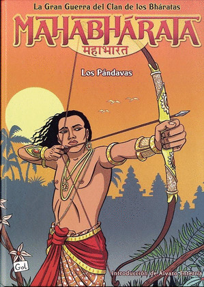 MAHABHARATA 1. LOS PANDAVAS