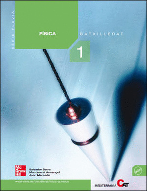 FISICA. 1º. BATXILLERAT. REV