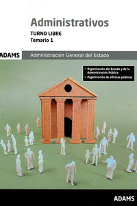 ADMINISTRATIVOS ( TURNO LIBRE) - TEMARIO 1