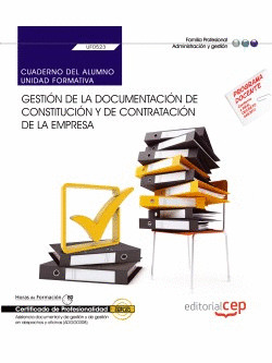CUADERNO DEL ALUMNO. GESTIÓN DE LA DOCUMENTACIÓN DE CONSTITUCIÓN Y DE CONTRATACI