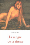 SANGRE DE LA SIRENA