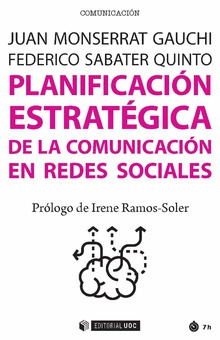 PLANIFICACION ESTRATEGICA DE LA COMUNICACION EN REDES SOCIALES