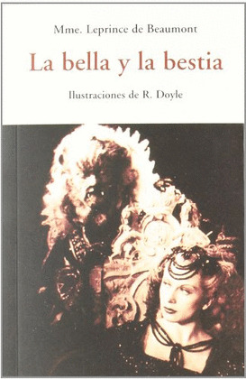 BELLA Y LA BESTIA, LA