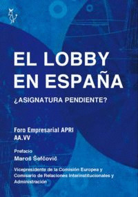 LOBBY EN ESPAÑA, EL