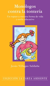 MONOLOGOS CONTRA LA TONTERIA