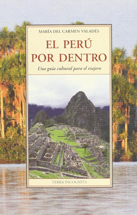 PERÚ POR DENTRO, EL