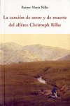 CANCIÓN DE AMOR Y DE MUERTE DEL ALFEREZ CHRISTOPH RILKE, LA