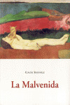 MALVENIDA, LA