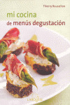 MI COCINA. MENUS DEGUSTACION