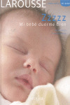 ZZZZZ: MI BEBÉ DUERME BIEN