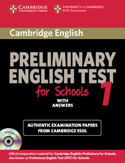 CAMBRIDGE PRELIMINARY ENGLISH TEST FOR SCHOOLS, 1. WITH ANSWERS